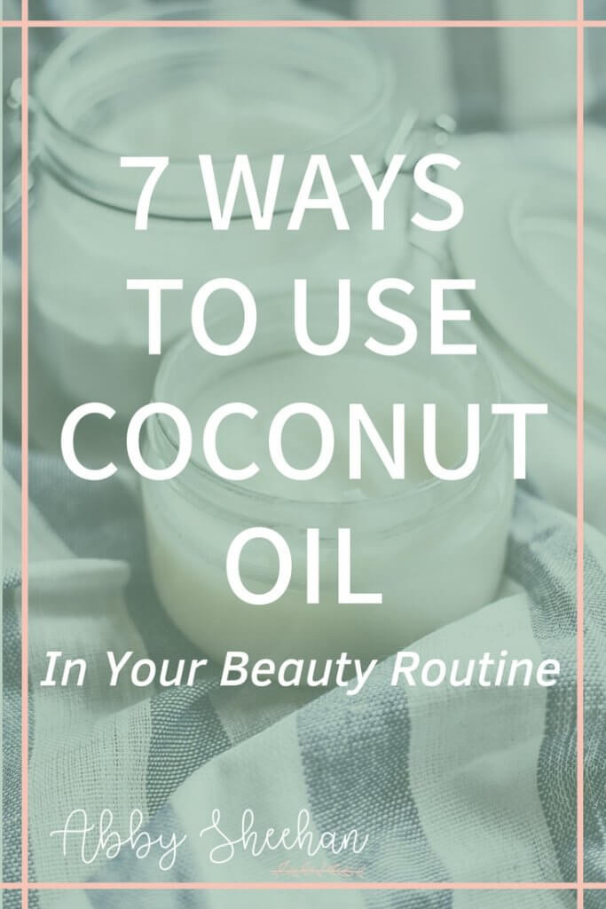 uses for coconut oil in your beauty routine